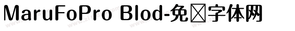 MaruFoPro Blod字体转换